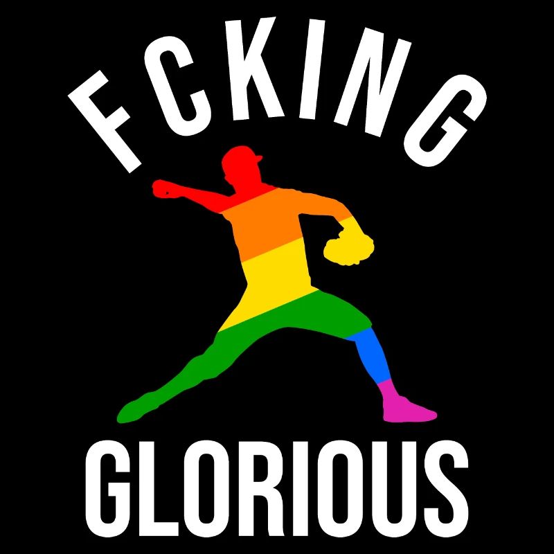 Fcking Glorious Baseball Player