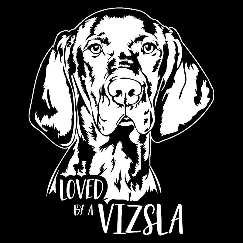 Loved by a Vizsla Hundespruch Hunde Wilsigns