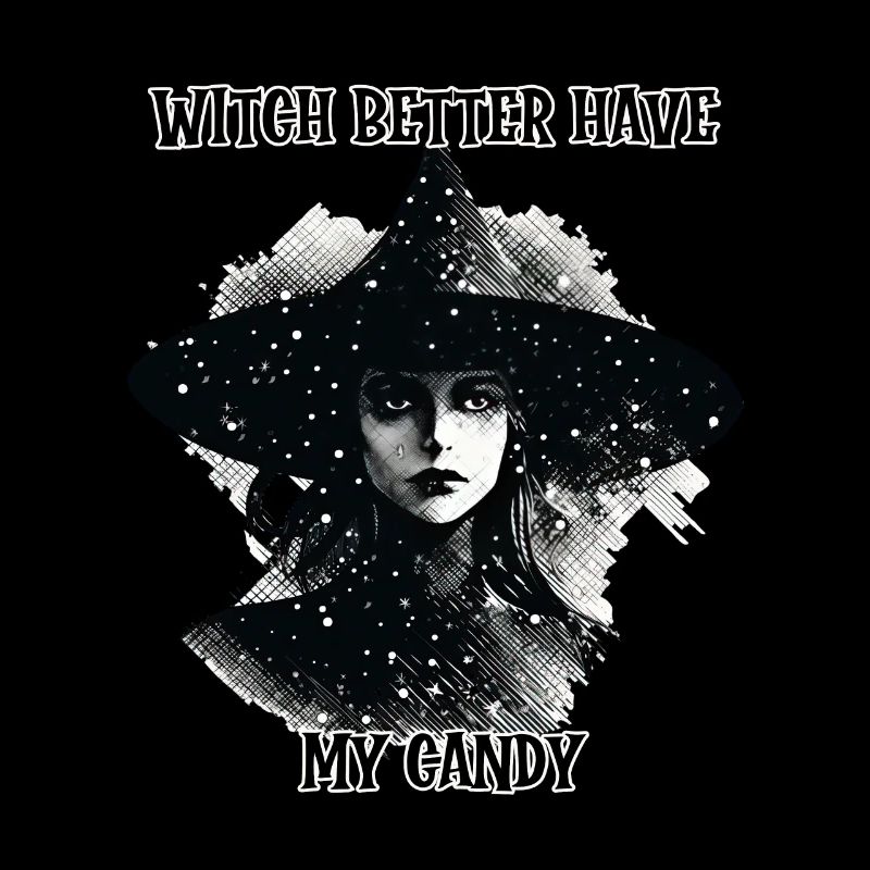 Witch Better Have my Candy