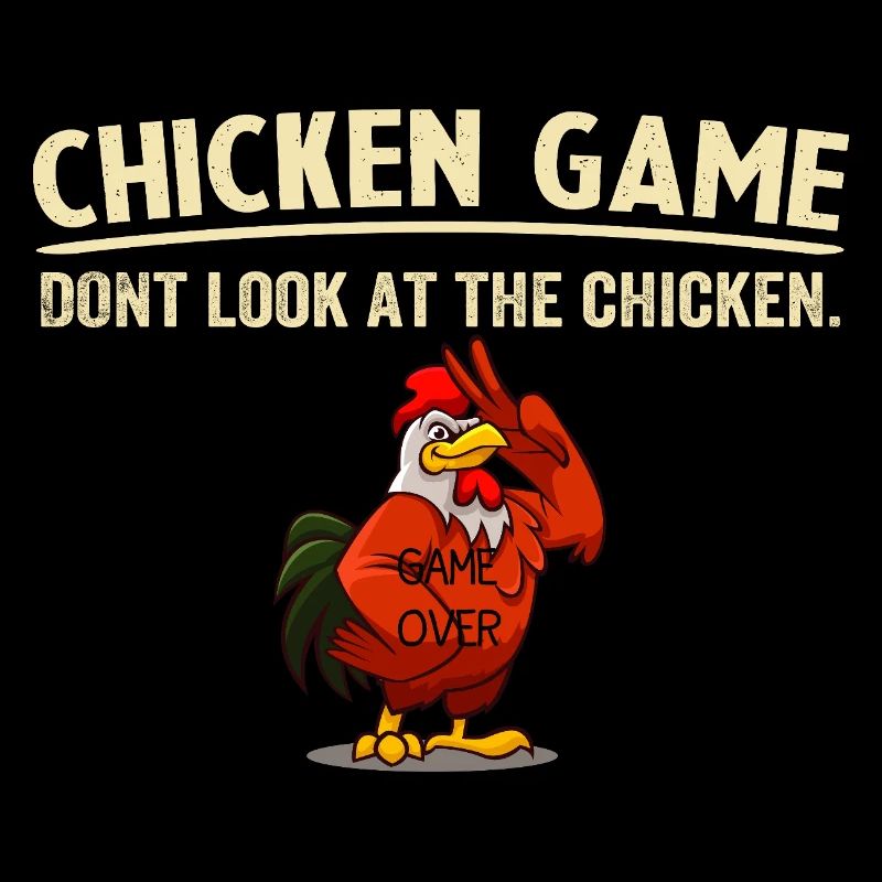 Chicken Game Schau nicht auf das Huhn