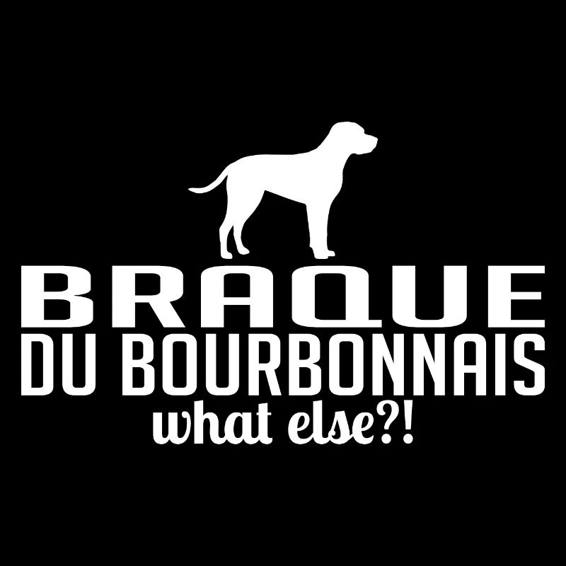 BRAQUE DU BOURBONNAIS what else Hunde Wilsigns