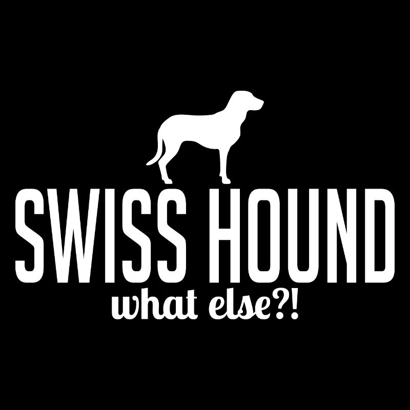 Swiss Hound quoi d’autre Hunde Spruch Wilsigns