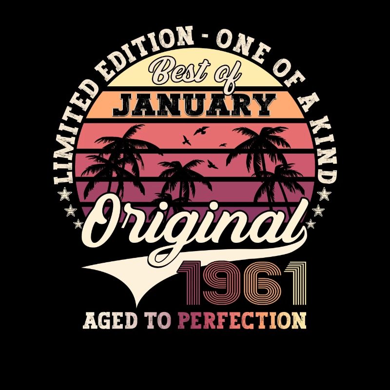Born 1961 January 62nd birthday gift man