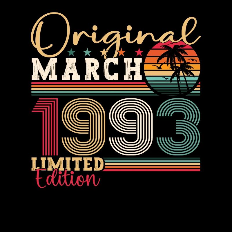 30th birthday Mann Original March Born 1993