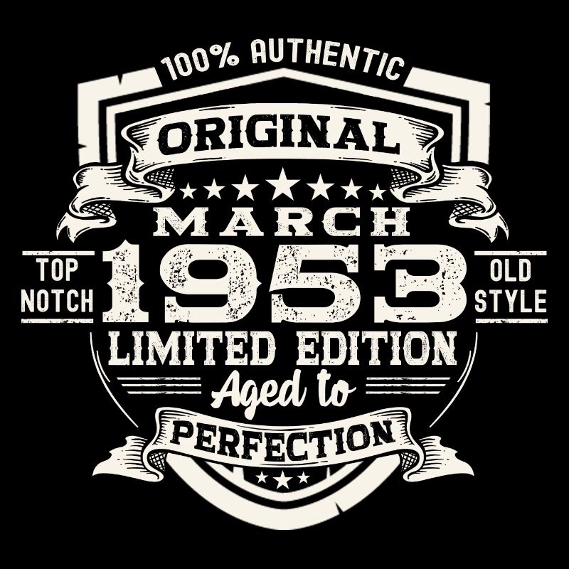 70th birthday Mann Original March Born 1953