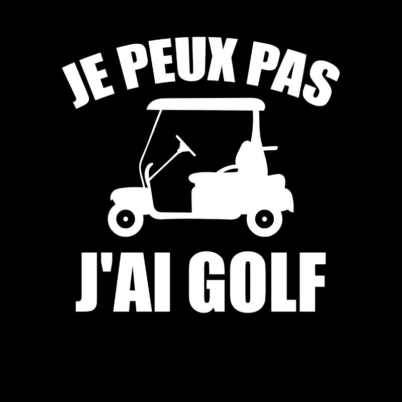 Je Peux Pas J'ai Golf