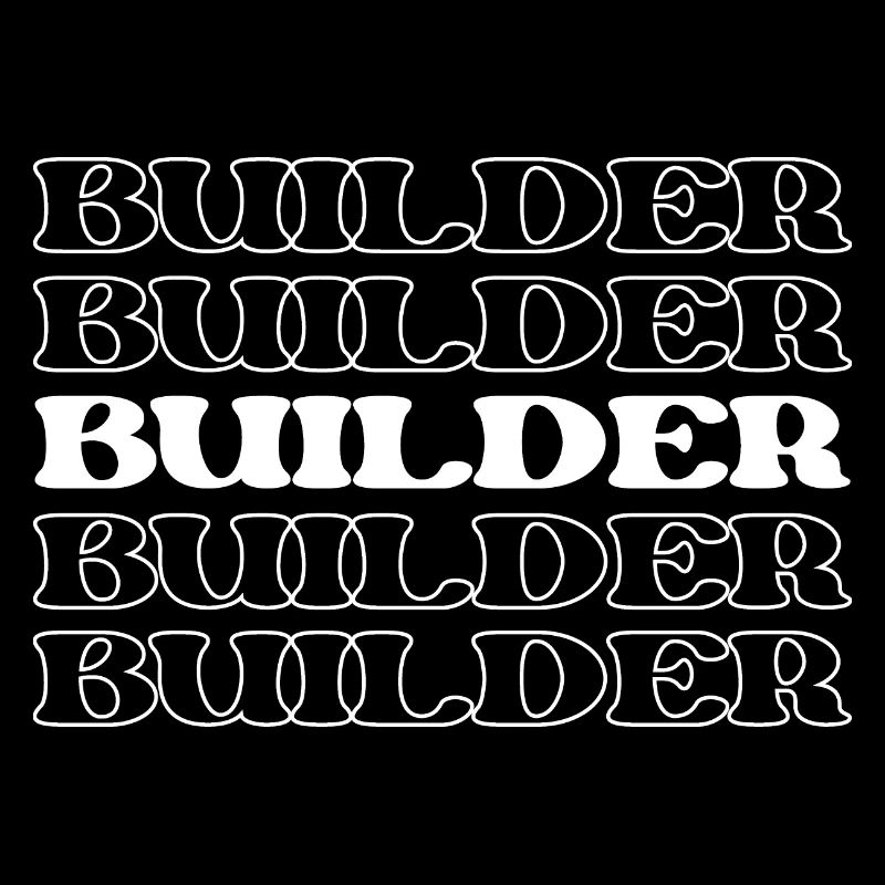 Builder Constructor Maker Carpenter Mason
