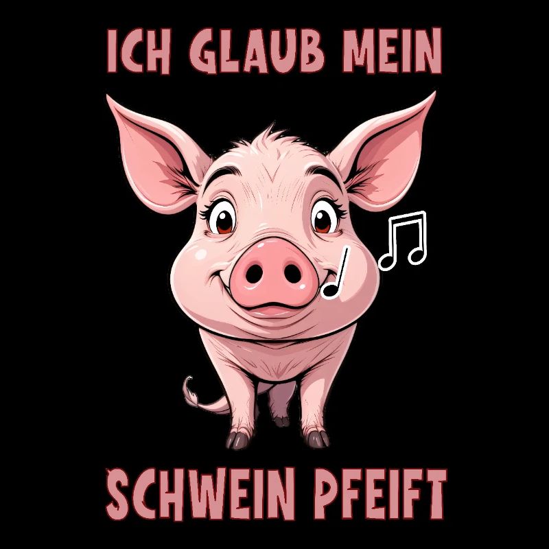 Je pense que mon cochon siffle