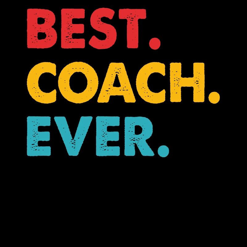 Best Coach Ever