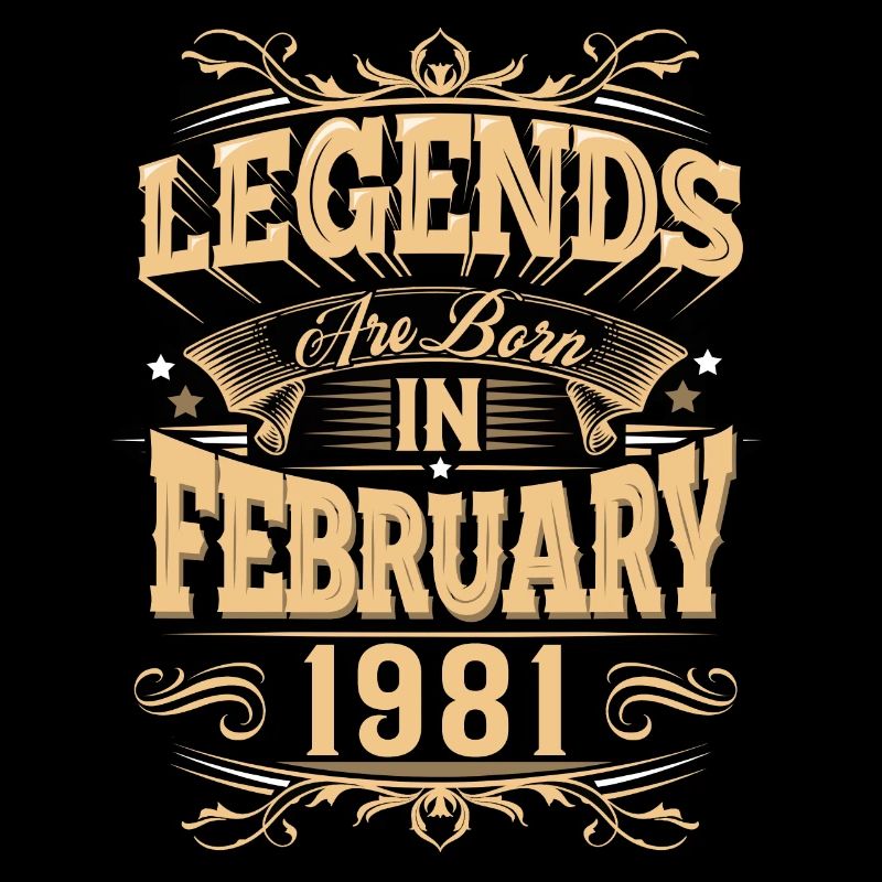 February 1981 Birthday Legend