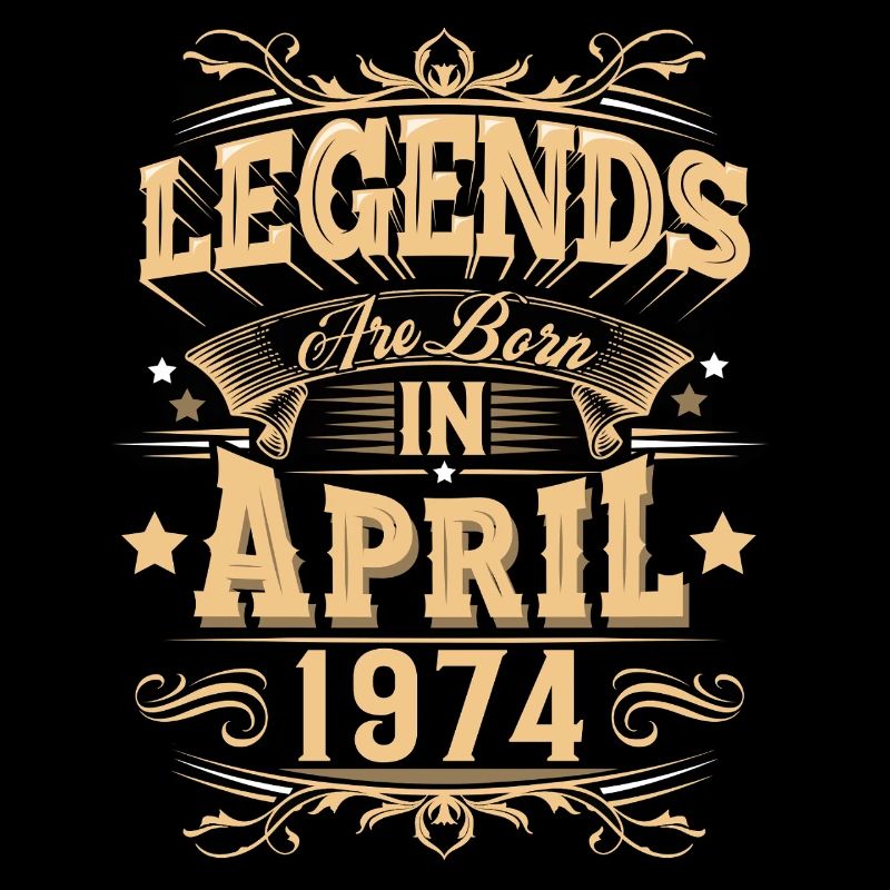 April 1974 Geburtstag Legende