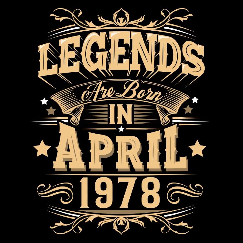 April 1978 Birthday Legend