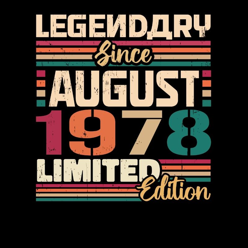 1978 August Geburtstag Legende August 1978