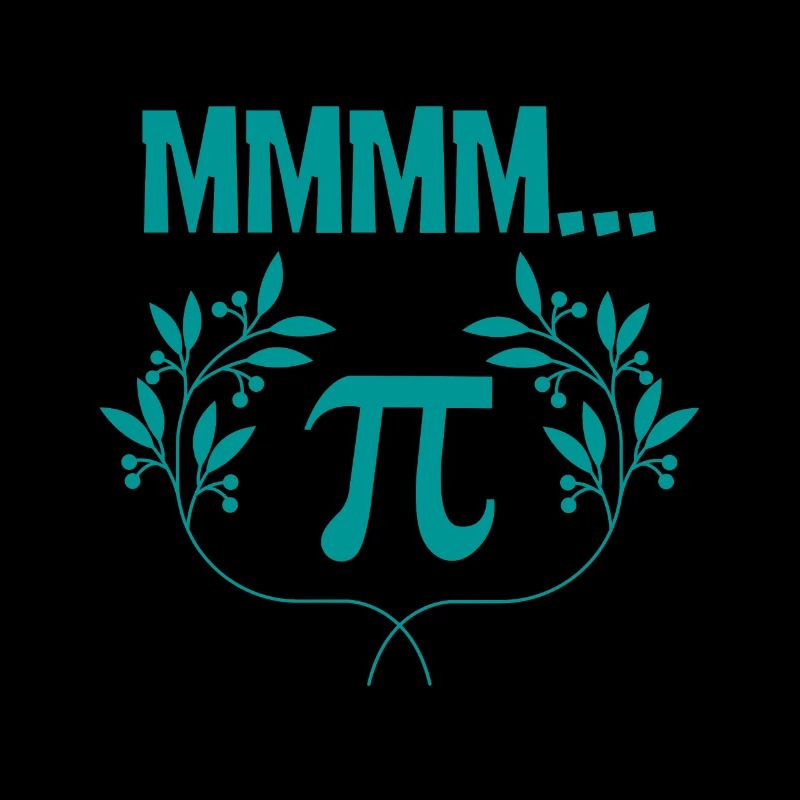 Mmmm Pi Math Science Geek Pi Day