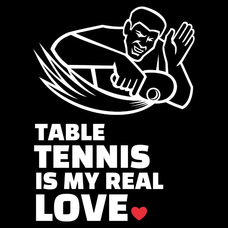 I love table tennis