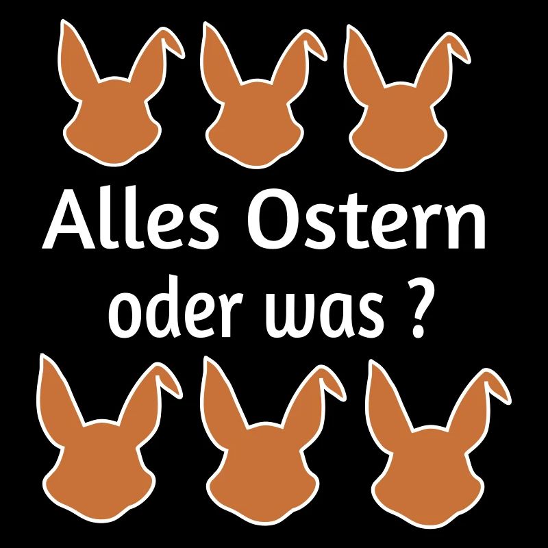 Alles Ostern oder was