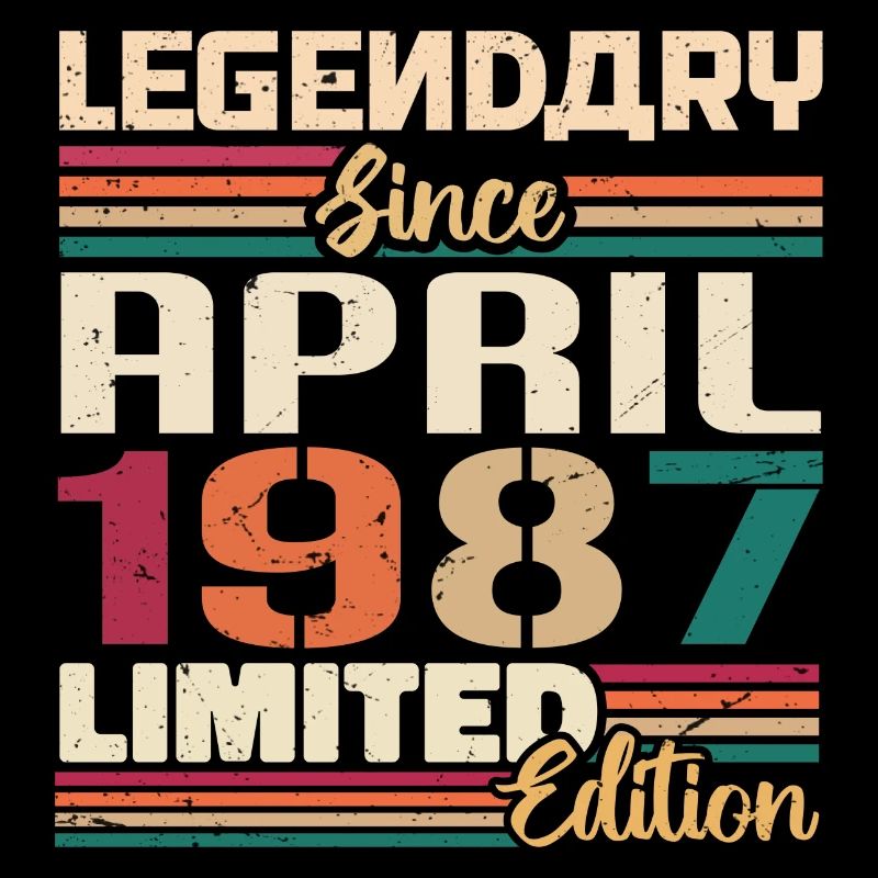 Legends are born in April 1987 - 1987