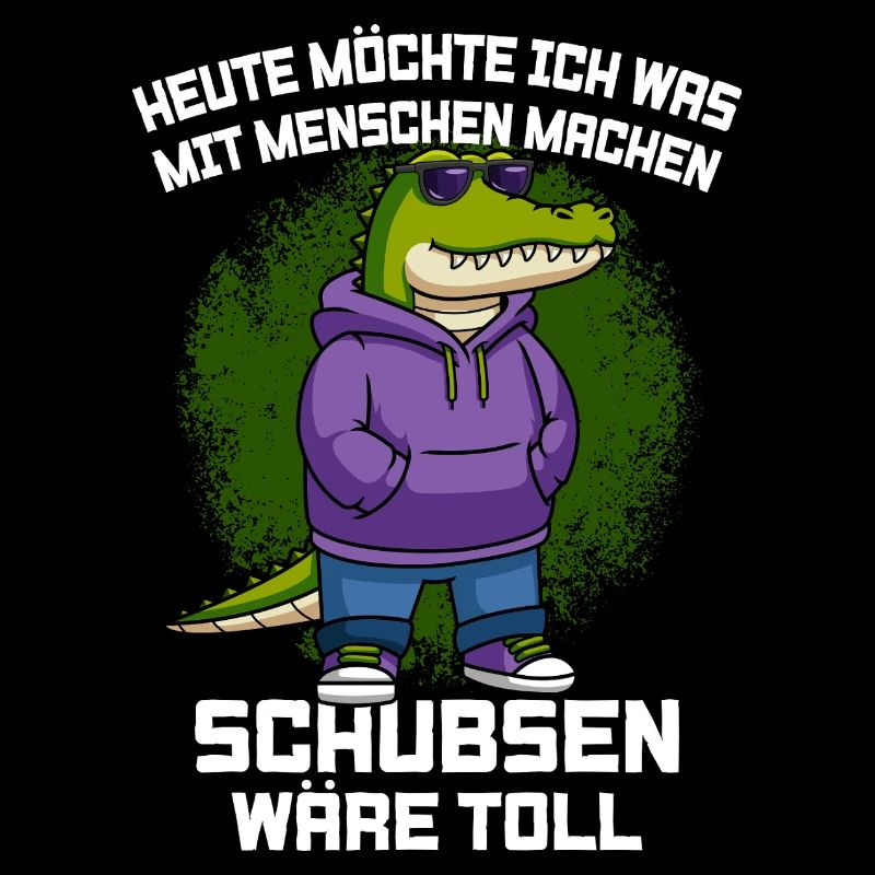 Heute Möchte Ich Was Mit Menschen Machen Krokodil