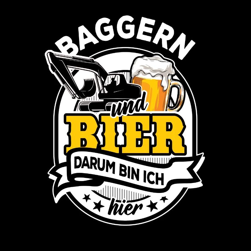 Baggern & Bier - darum bin ich hier