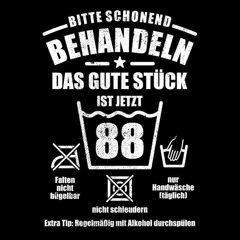 Schonend behandeln - 88. Geburtstag Geschenk