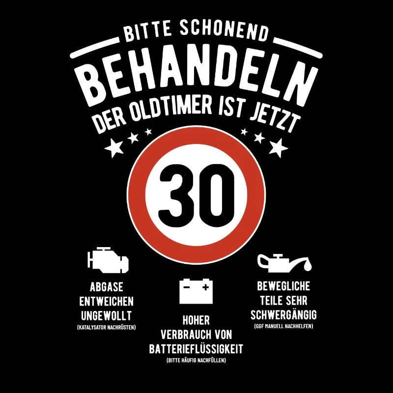 Oldtimer schonend behandeln - 30. Geburtstag