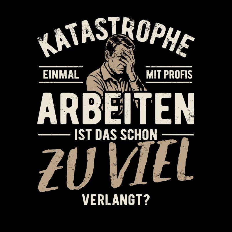Katastrophe - einmal mit Profis arbeiten