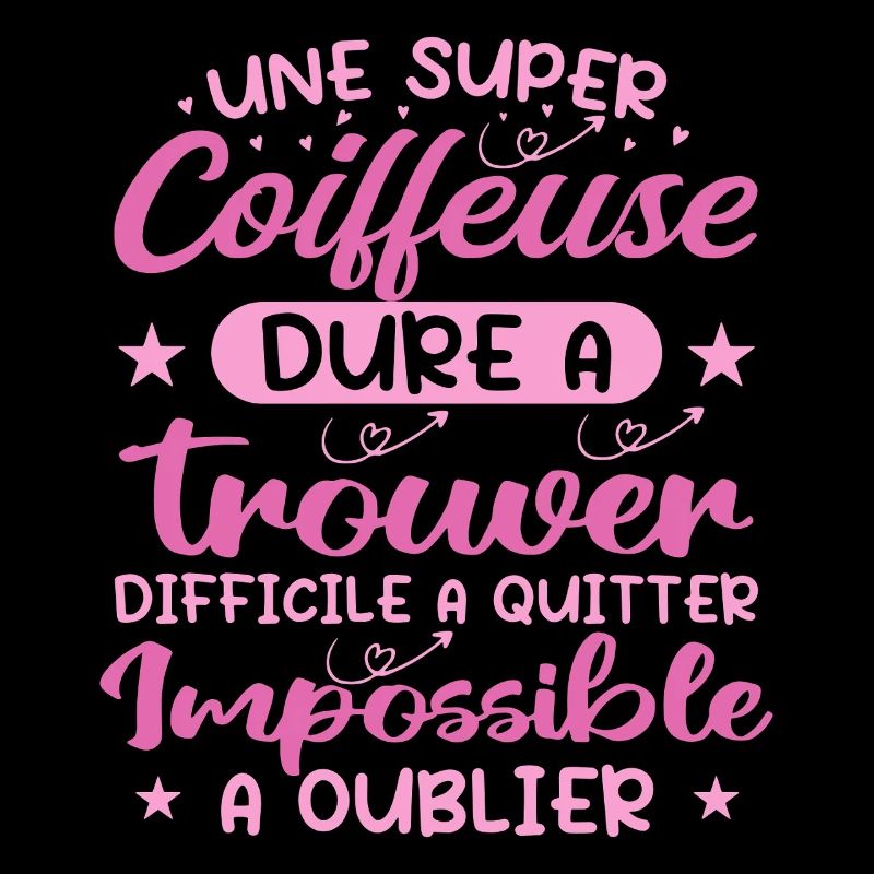 Une Super Coiffeuse - Cadeau coiffeuse