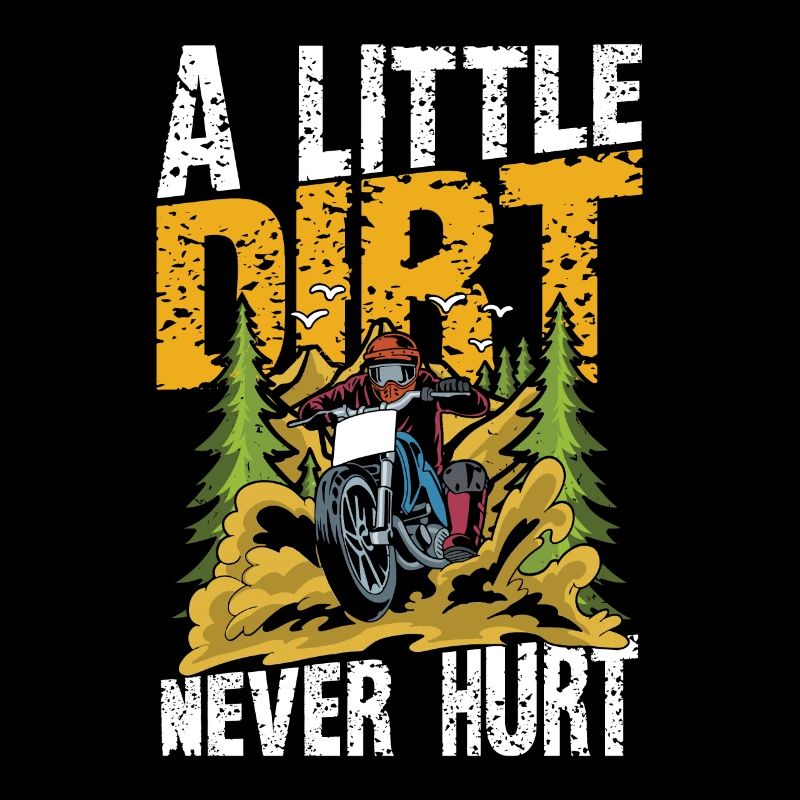 A Little Dirt Never Hurt