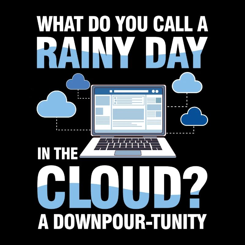A Rainy Day In The Cloud A Downpour-Tunity