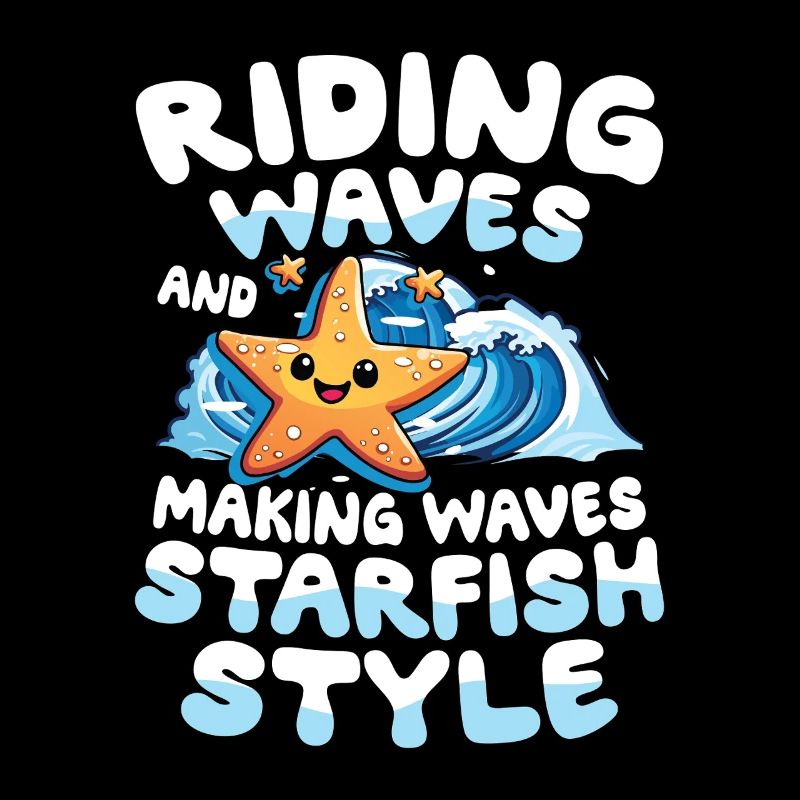 Riding Waves And Making Waves Starfish Style