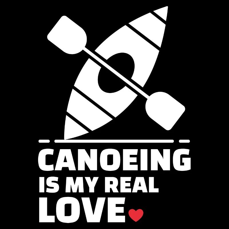 I love canoeing for all canoeing and