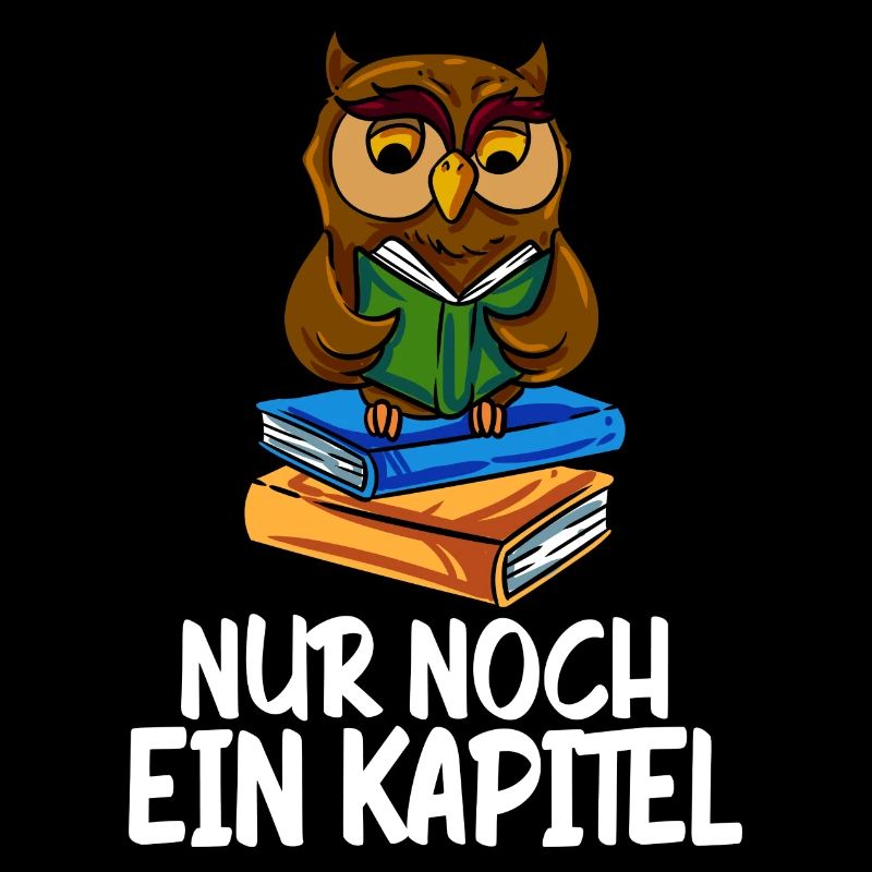 Nur Noch Ein Kapitel Bücher Eule Lesen Bücherwurm