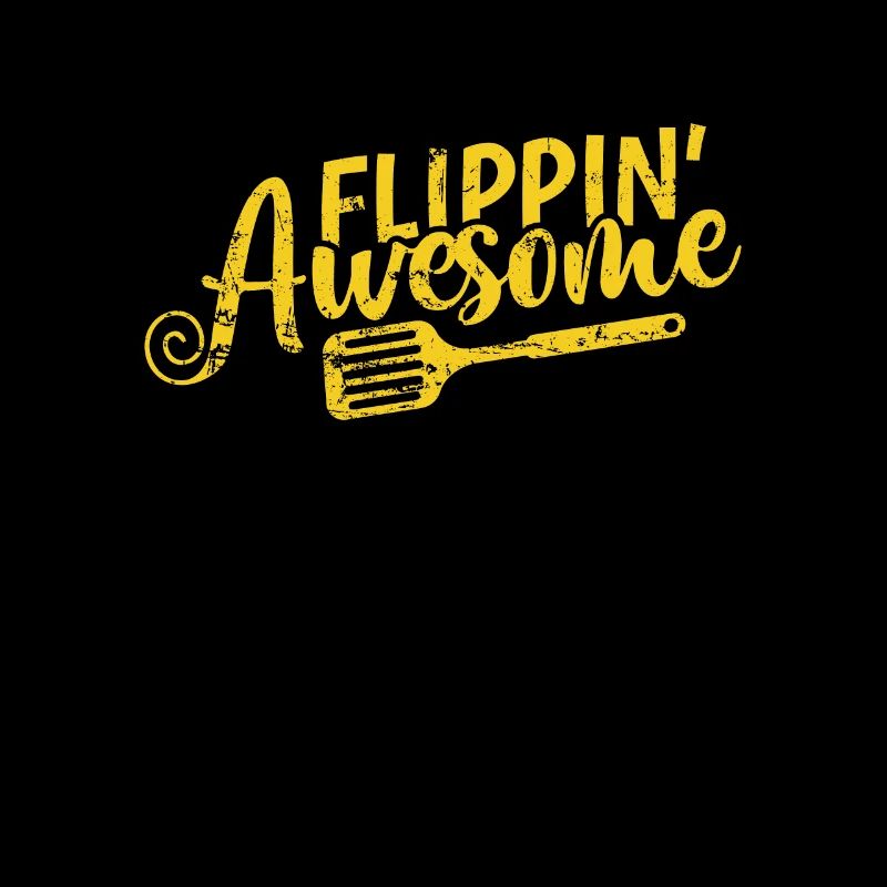 Flippin Awesome Chef Hobby Food Kitchen