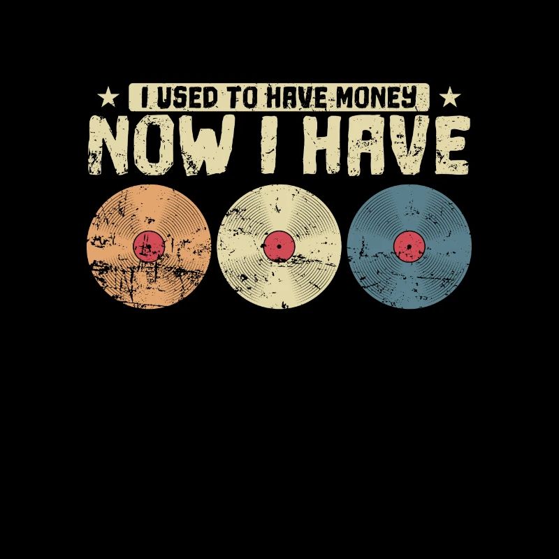 J’avais de l’argent maintenant j’ai des vinyles