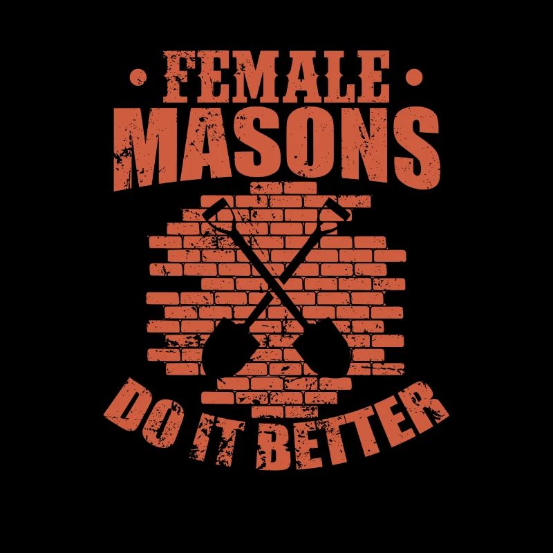 Female Masons do it Better Craftsman Profession