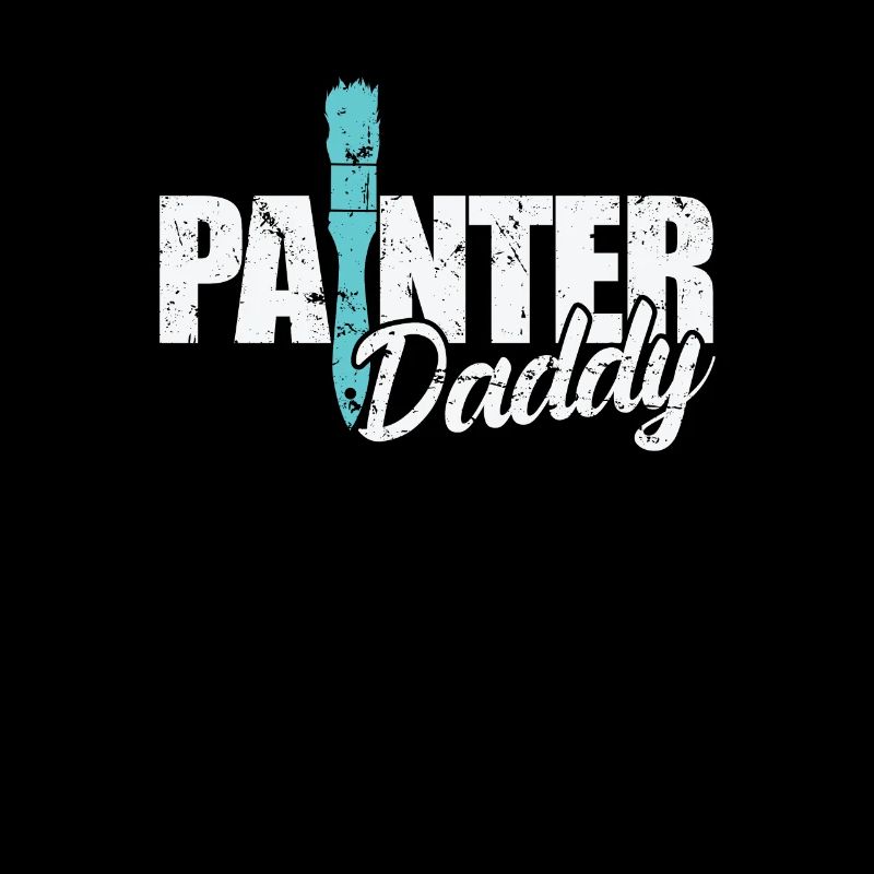 Painter Daddy Beruf Maler und Lackierer