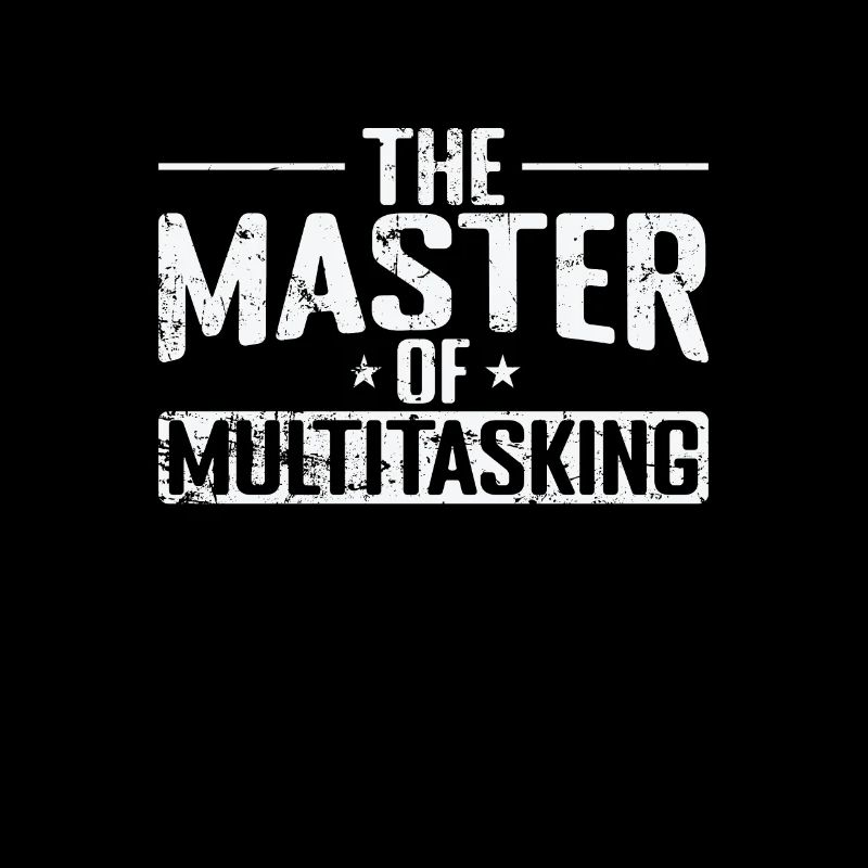 Le maître du multitâche