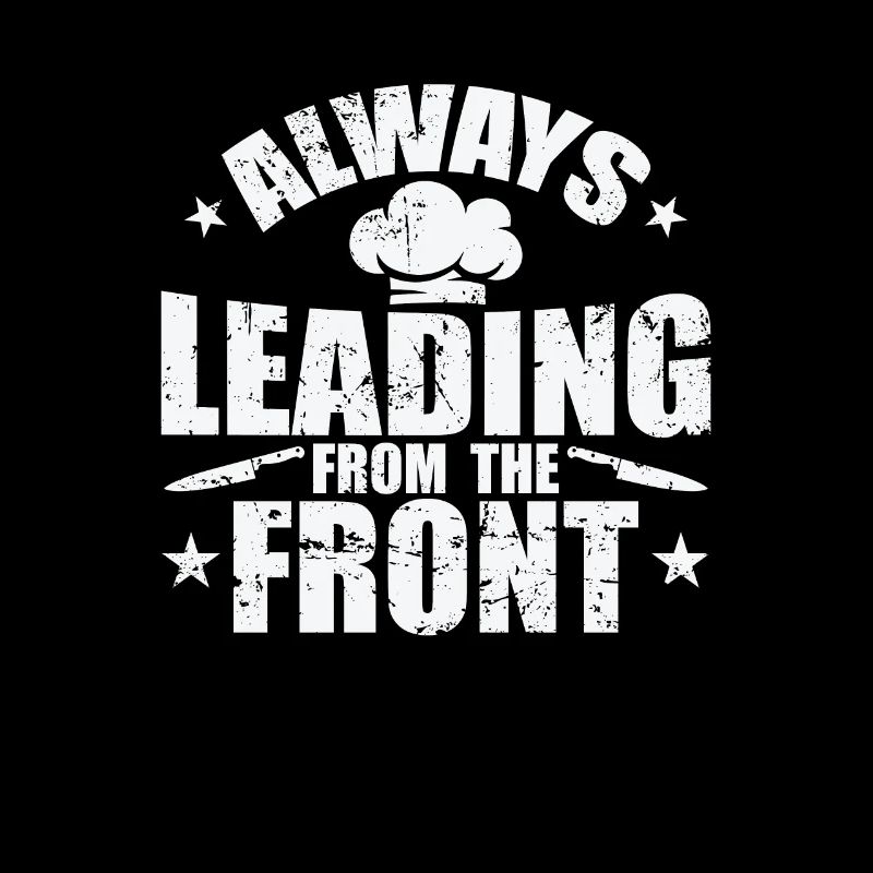 Always Leading from the Front