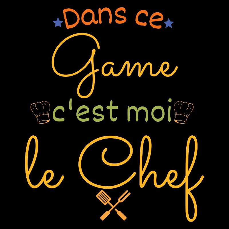 dans ce Game c'est moi le chef cadeau anniversaire