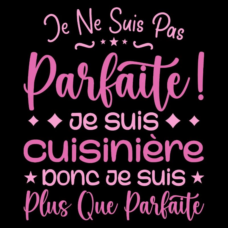 Une Cuisinière plus que parfaite, métier de rêve