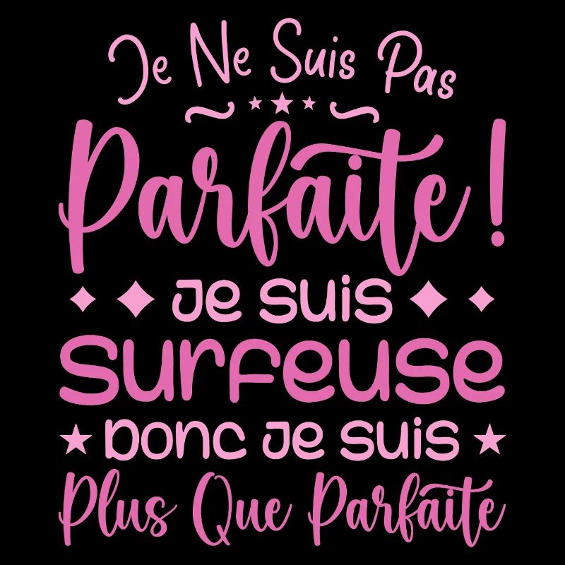 Une Surfeuse plus que parfaite, métier de rêve