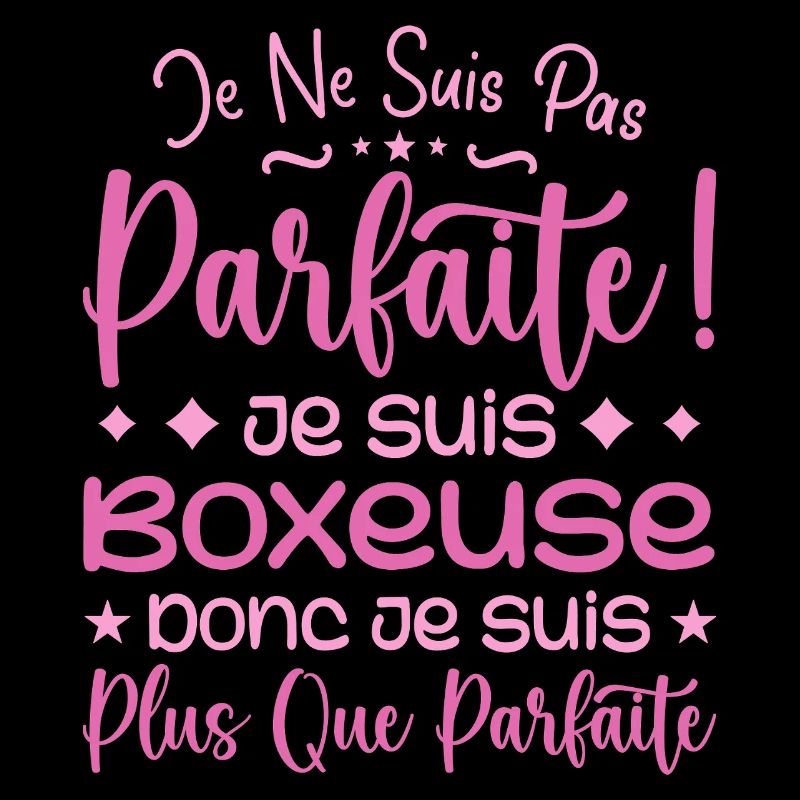 Une Boxeuse plus que parfaite, métier de rêve