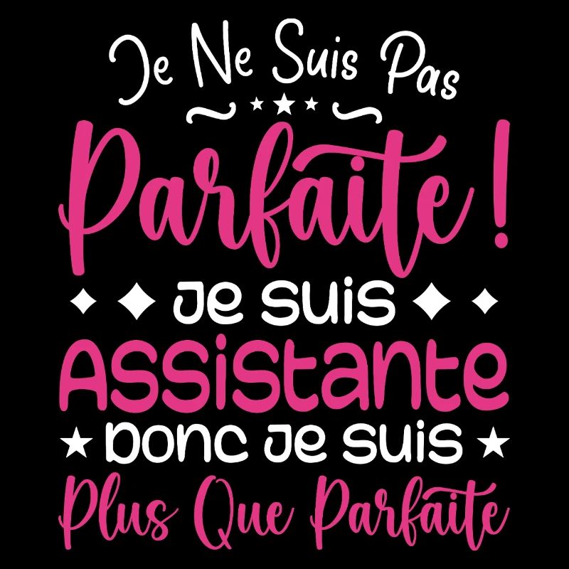 Une Assistante plus que parfaite, métier de rêve