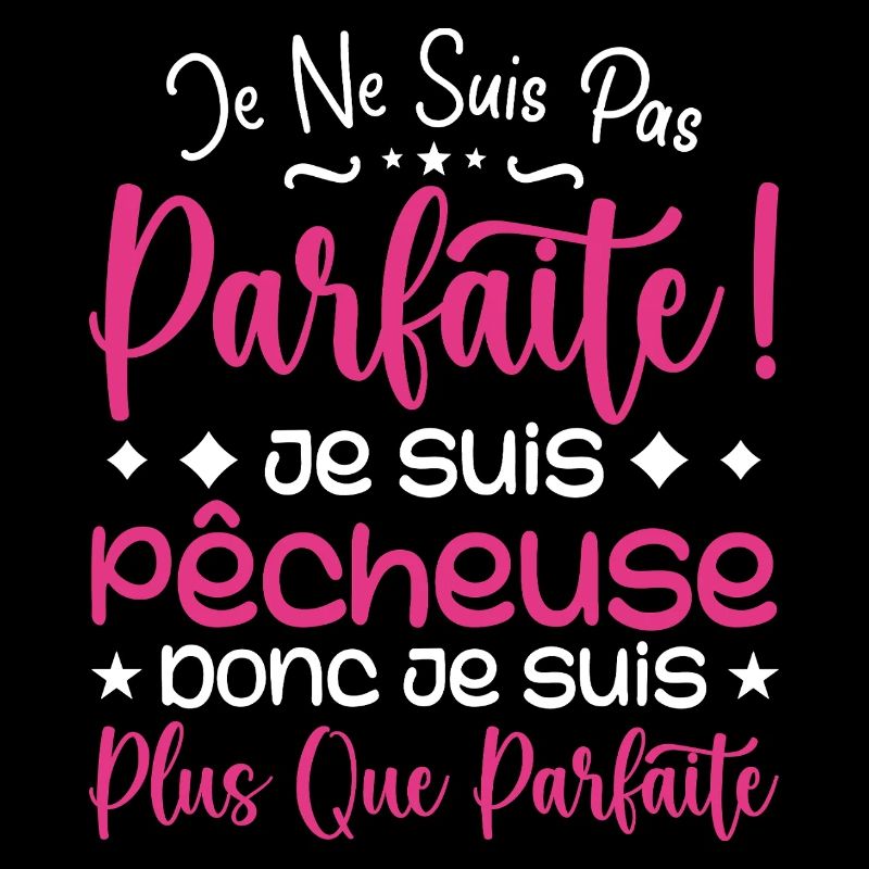 Une Pêcheuse plus que parfaite, métier de rêve