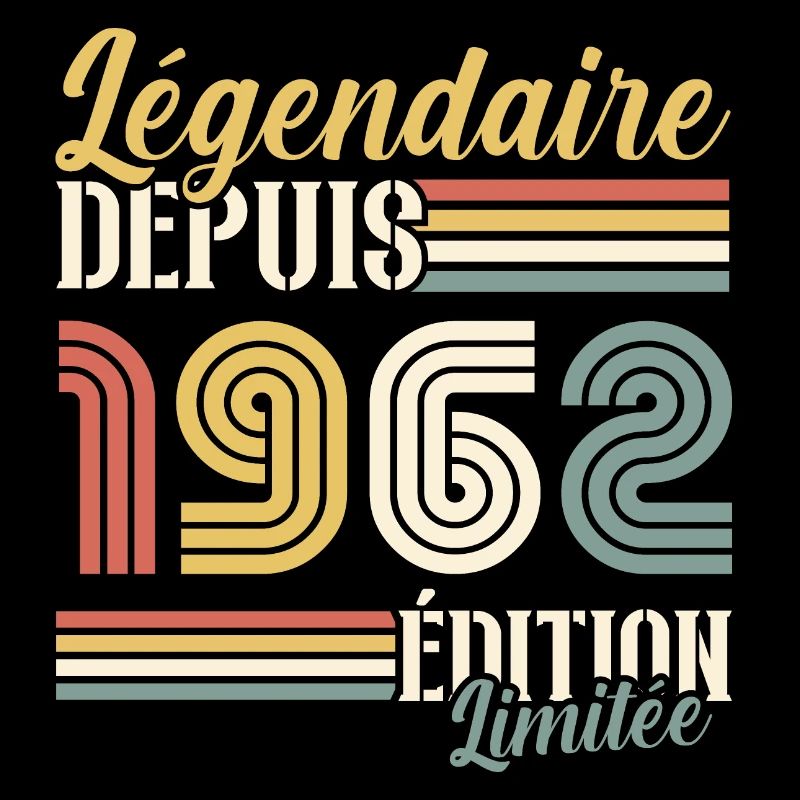 Légendaire Depuis 1962
