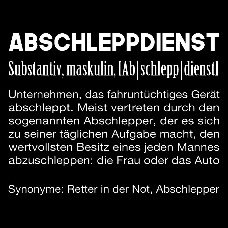 Abschlepper Abschleppdienst Definition lustige