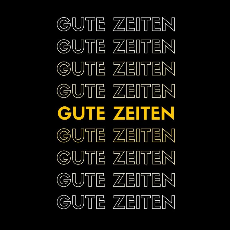 gute Zeiten