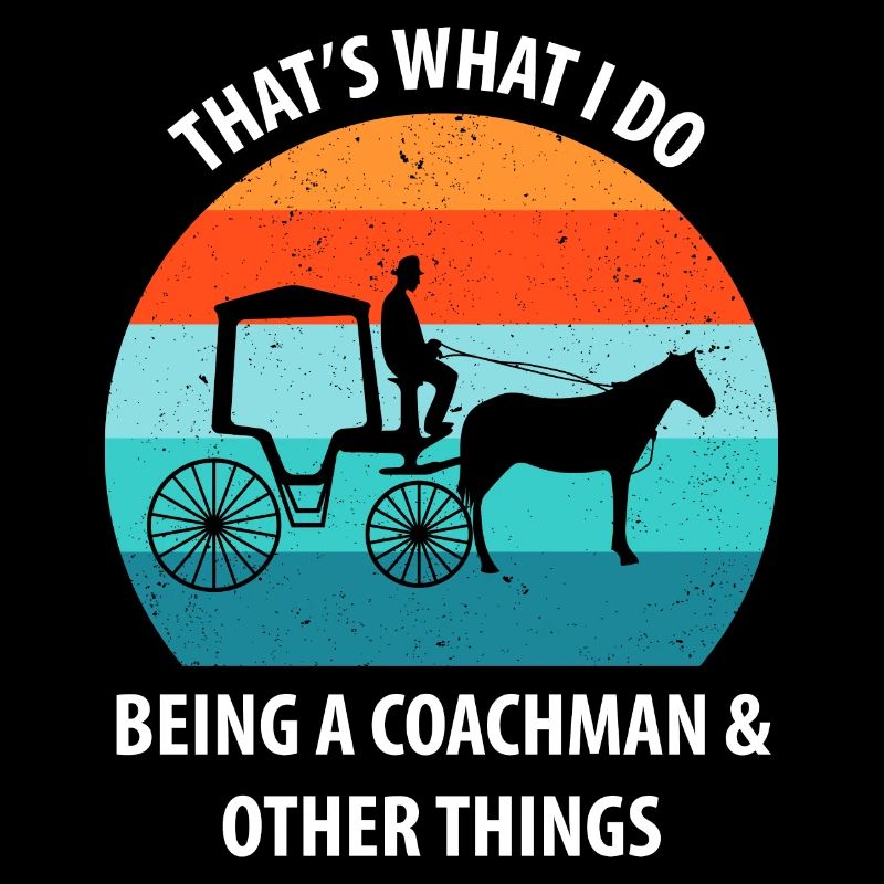 Kutscher Kutsche Pferdekutscher Kutschieren