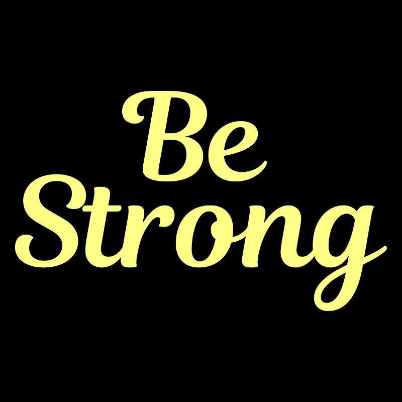 Be STRONG 3