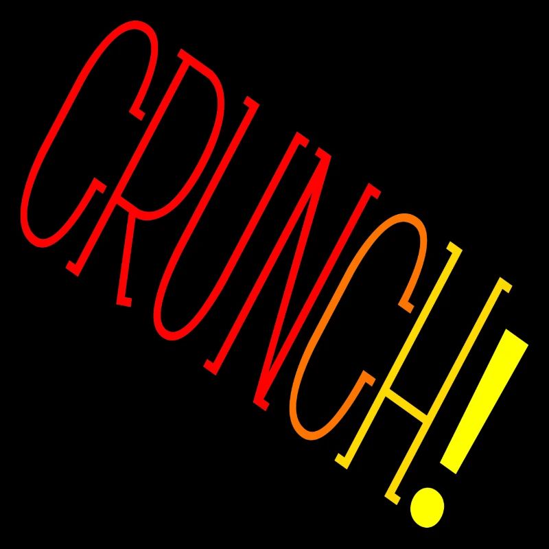 Crunch!
